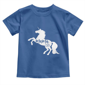 Funny Mama Unicorn Toddler T Shirt Mamacorn Mommy Mother's Day TS11 Royal Blue Print Your Wear