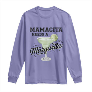 Funny Mamacita Needs A Margarita Long Sleeve Shirt Magarita Cocktail Lover TS11 Violet Print Your Wear