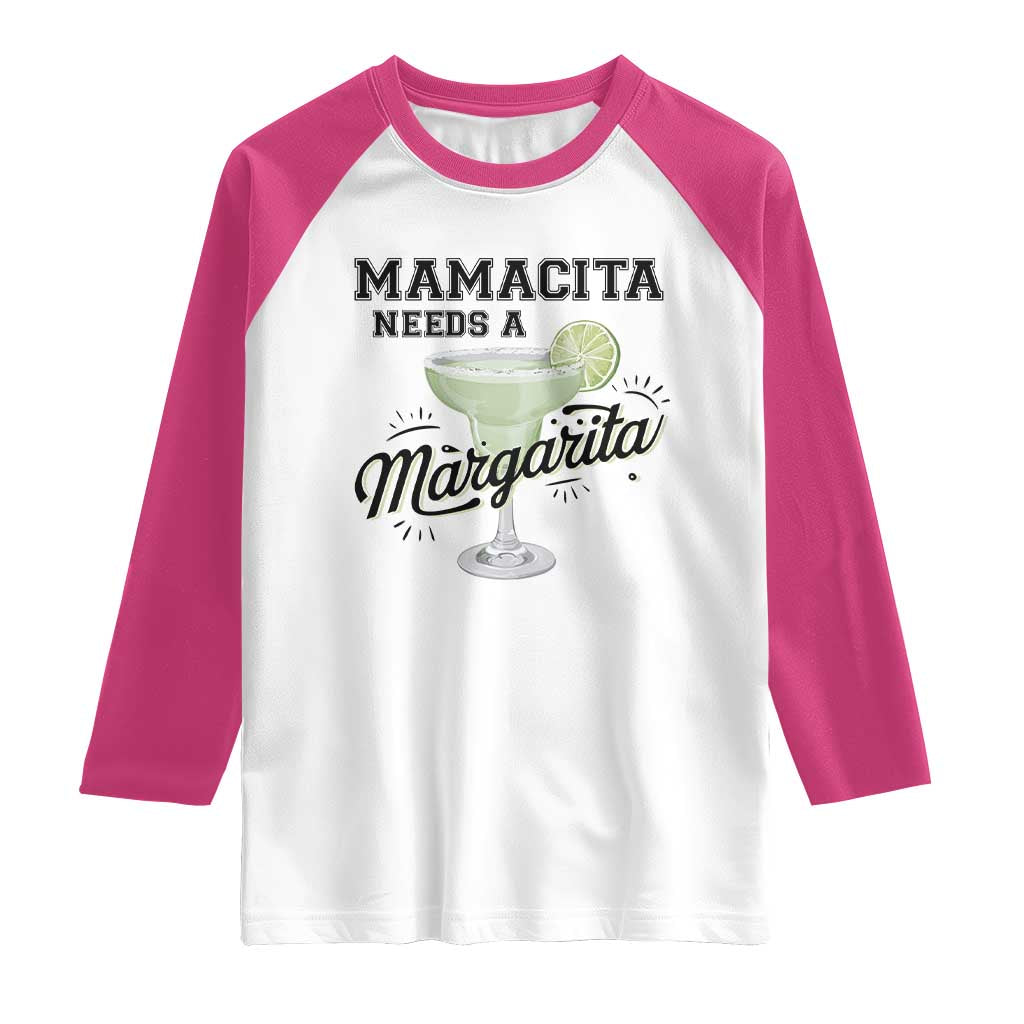 Funny Mamacita Needs A Margarita Raglan Shirt Magarita Cocktail Lover TS11 White Heliconia Print Your Wear