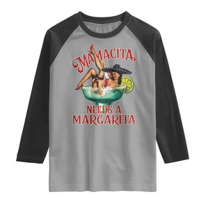 Funny Mamacita Needs A Margarita Raglan Shirt Magarita Cocktail Mexican Pin Up Girl TS11 Sport Gray Black Print Your Wear