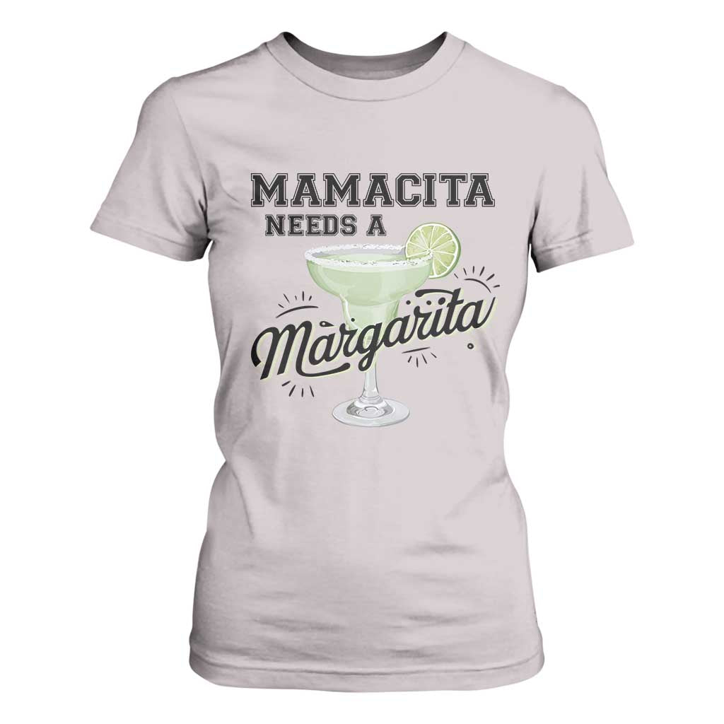Funny Mamacita Needs A Margarita T Shirt For Women Magarita Cocktail Lover TS11 Ice Gray Print Your Wear