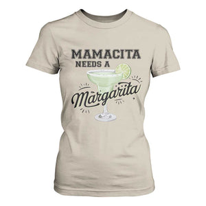 Funny Mamacita Needs A Margarita T Shirt For Women Magarita Cocktail Lover TS11 Sand Print Your Wear