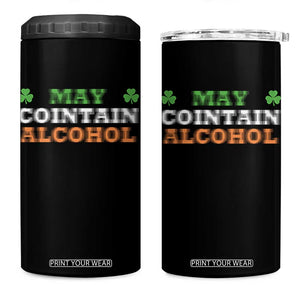 Funny May Contain Alcohol 4 in 1 Can Cooler Tumbler Irish Beer Drinking St Patrick's Day Shamrock TS11 One Size: 16 oz Black Print Your Wear