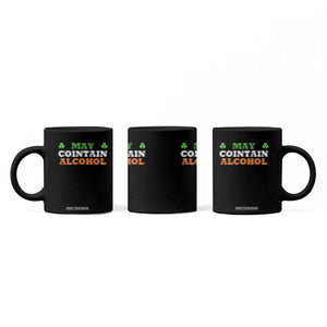 Funny May Contain Alcohol Coffee Mug Irish Beer Drinking St Patrick's Day Shamrock TS11 Print Your Wear