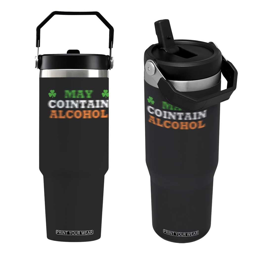 Funny May Contain Alcohol Flip Straw Tumbler Irish Beer Drinking St Patrick's Day Shamrock TS11 One Size: 30 oz Black Print Your Wear