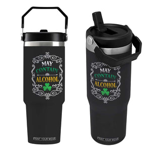 Funny May Contain Alcohol Flip Straw Tumbler Irish Beer Drinking St Patrick's Day TS11 One Size: 30 oz Black Print Your Wear
