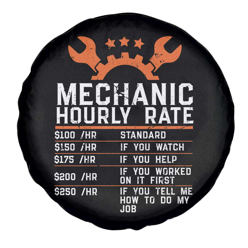 Funny Mechanic Hourly Rate Auto Car Mechanic Labor Rates Spare Tire Cover TS11 Print Your Wear