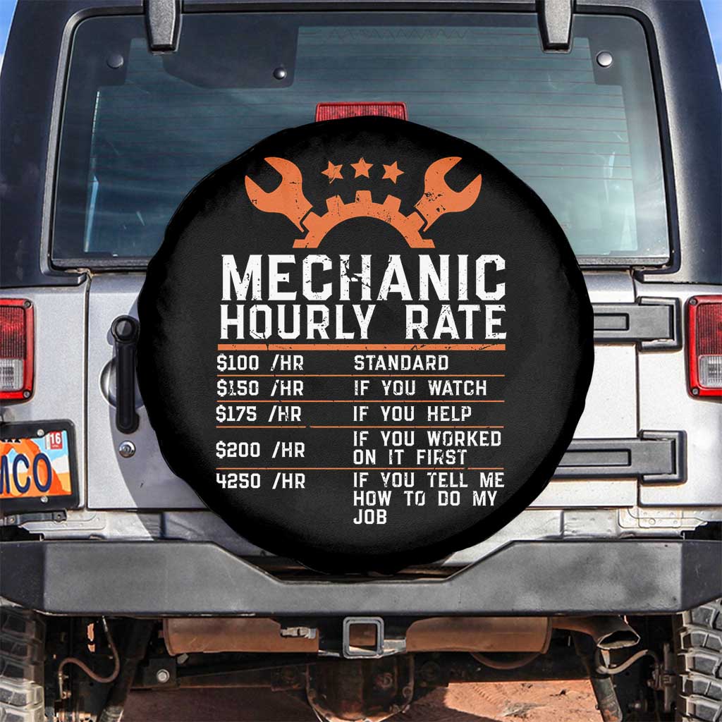 Funny Mechanic Hourly Rate Auto Car Mechanic Labor Rates Spare Tire Cover TS11 No hole Black Print Your Wear