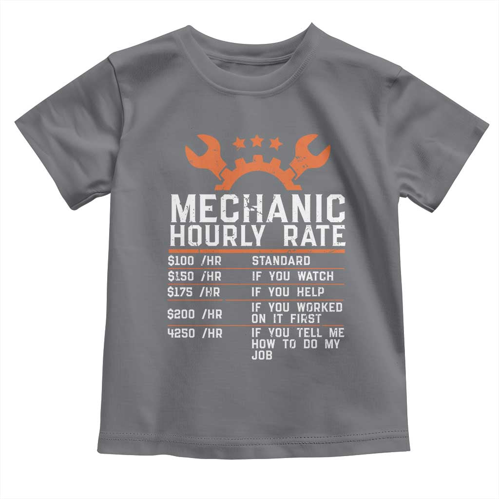 Funny Mechanic Hourly Rate Auto Car Mechanic Labor Rates Toddler T Shirt TS11 Charcoal Print Your Wear