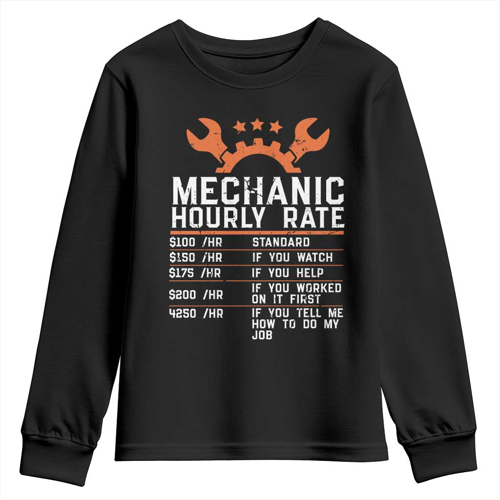 Funny Mechanic Hourly Rate Auto Car Mechanic Labor Rates Youth Sweatshirt TS11 Black Print Your Wear