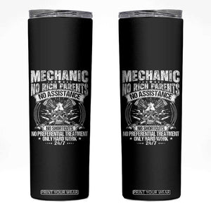 Funny Mechanic No Rich Parents No Assistance No Handouts Skinny Tumbler Car Mechanic Garage TS11 Black Print Your Wear