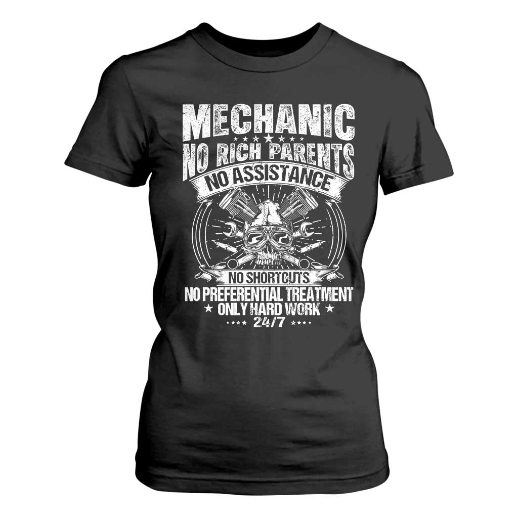 Funny Mechanic No Rich Parents No Assistance No Handouts T Shirt For Women Car Mechanic Garage TS11 Black Print Your Wear