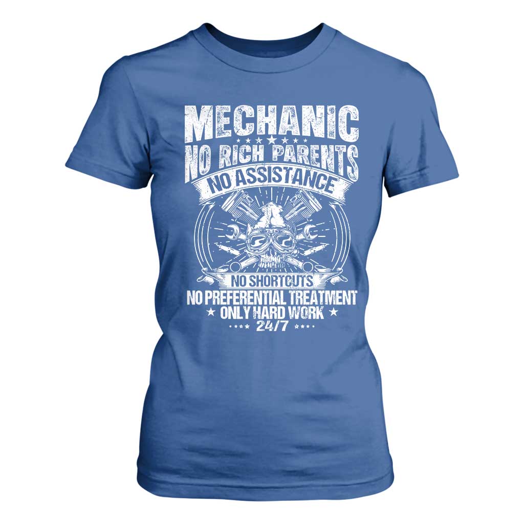Funny Mechanic No Rich Parents No Assistance No Handouts T Shirt For Women Car Mechanic Garage TS11 Royal Blue Print Your Wear