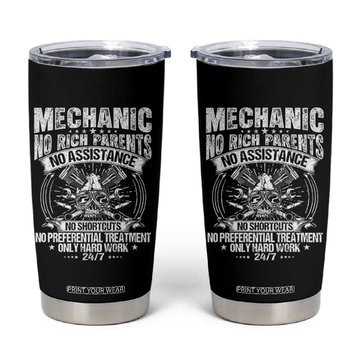Funny Mechanic No Rich Parents No Assistance No Handouts Tumbler Cup Car Mechanic Garage TS11 Black Print Your Wear