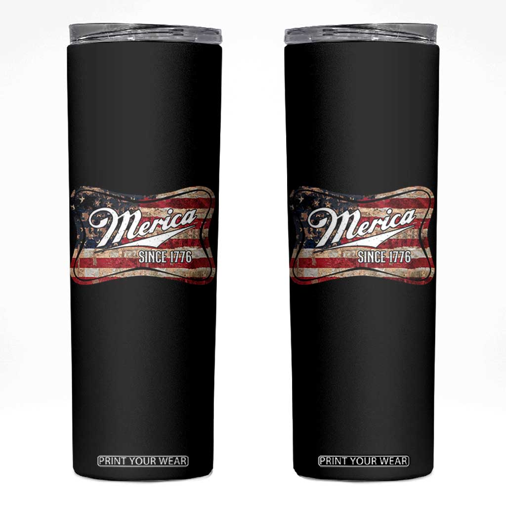 Funny Merica Since 1776 Skinny Tumbler 4th of July Beer Lover American Flag TS11 Black Print Your Wear