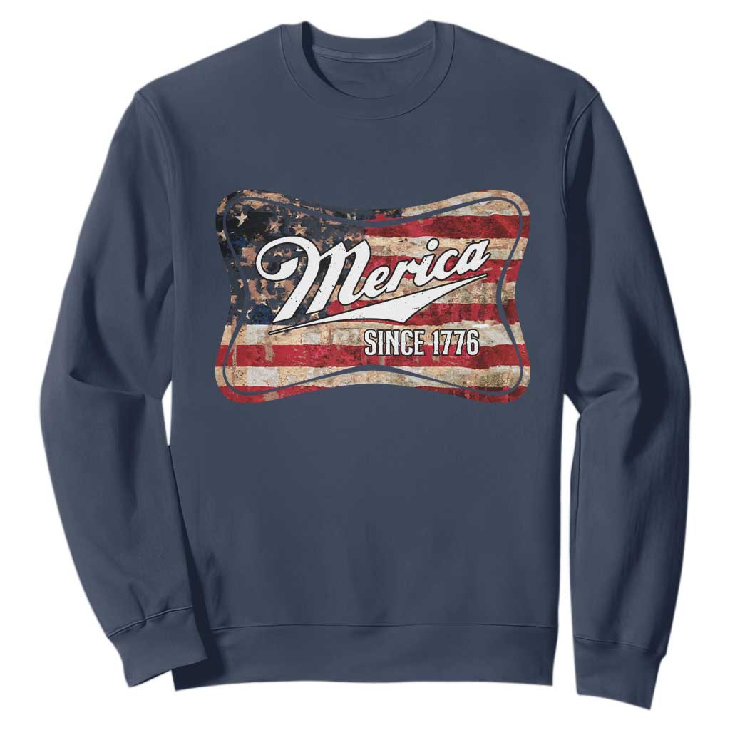 Funny Merica Since 1776 Sweatshirt 4th of July Beer Lover American Flag TS11 Navy Print Your Wear