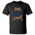 Funny Merica Since 1776 T Shirt 4th of July Beer Lover Eagle TS11 Black Print Your Wear