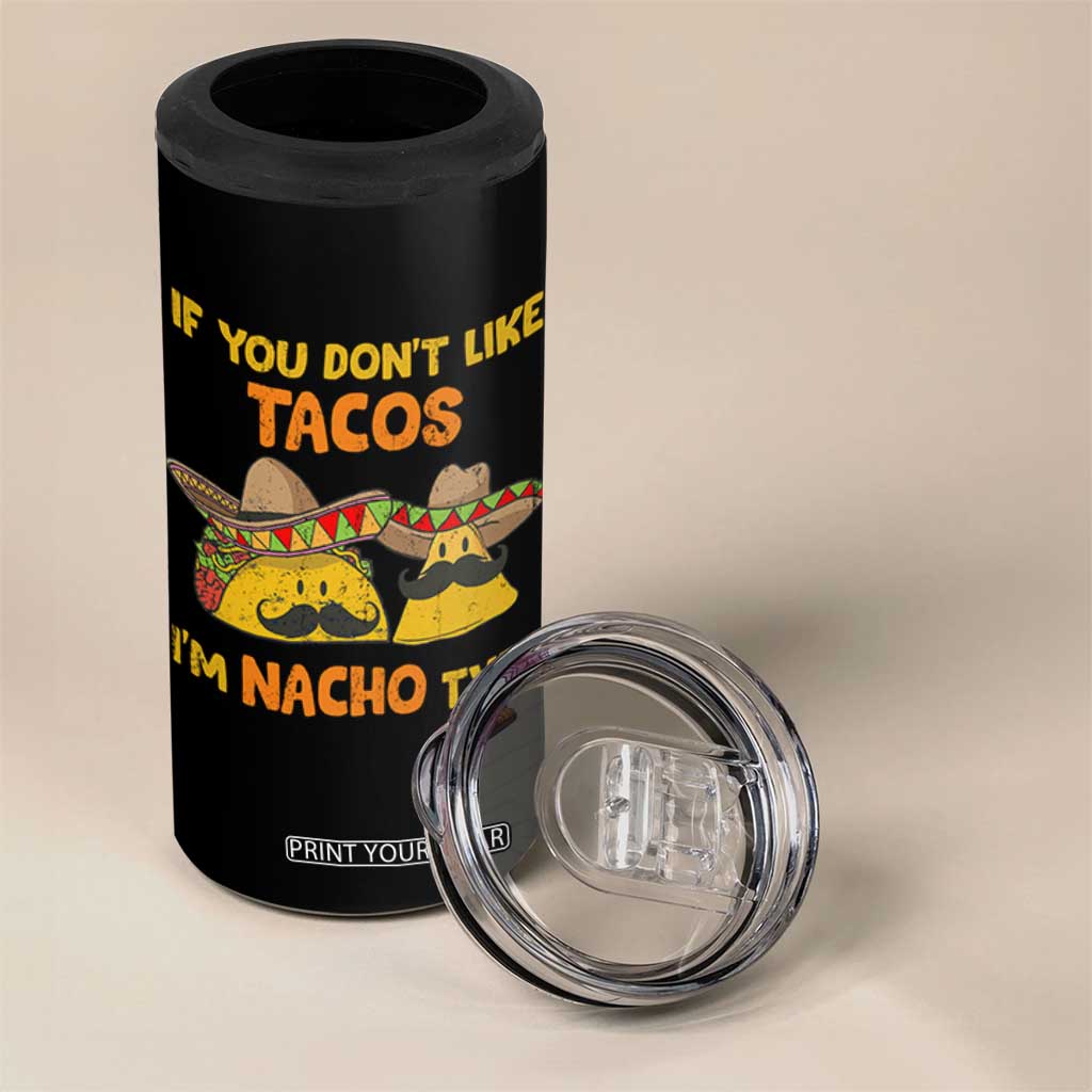 Funny Mexican 4 in 1 Can Cooler Tumbler Adult Humor Mexican Food Taco Nacho TS10 Print Your Wear