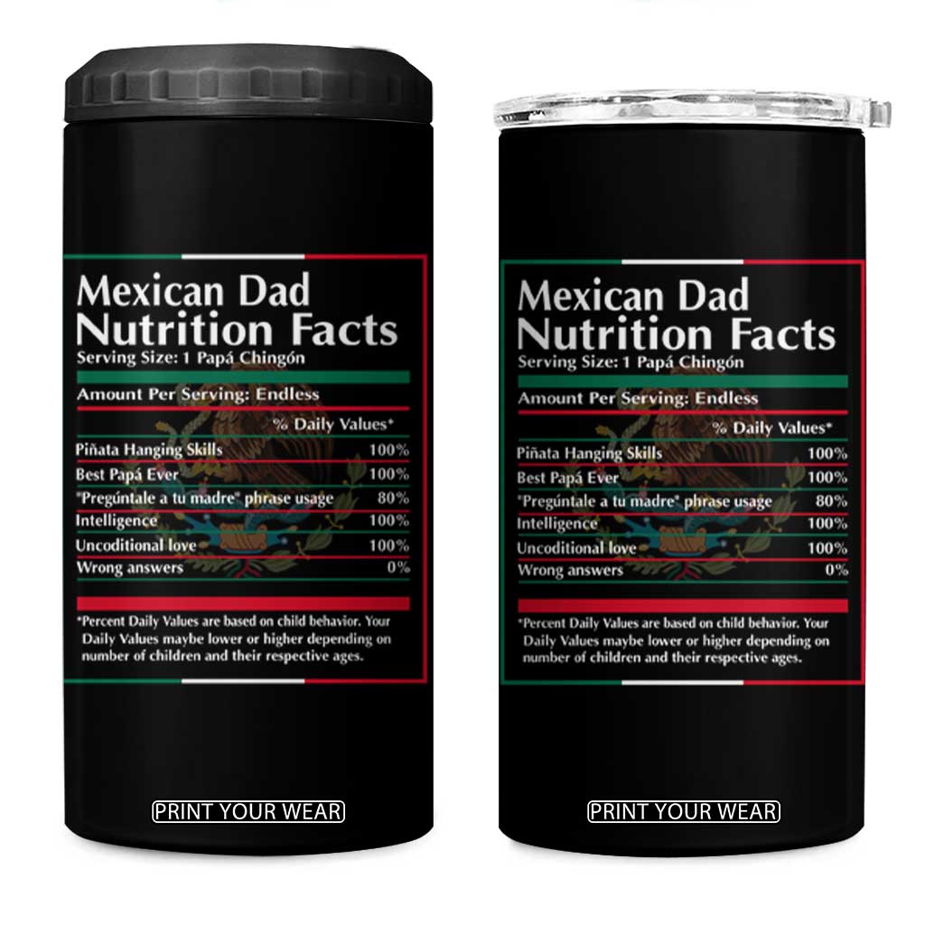 Funny Mexican Dad 4 in 1 Can Cooler Tumbler Dad Nutrition Facts Mexico Flag Father's Day TS11 One Size: 16 oz Black Print Your Wear