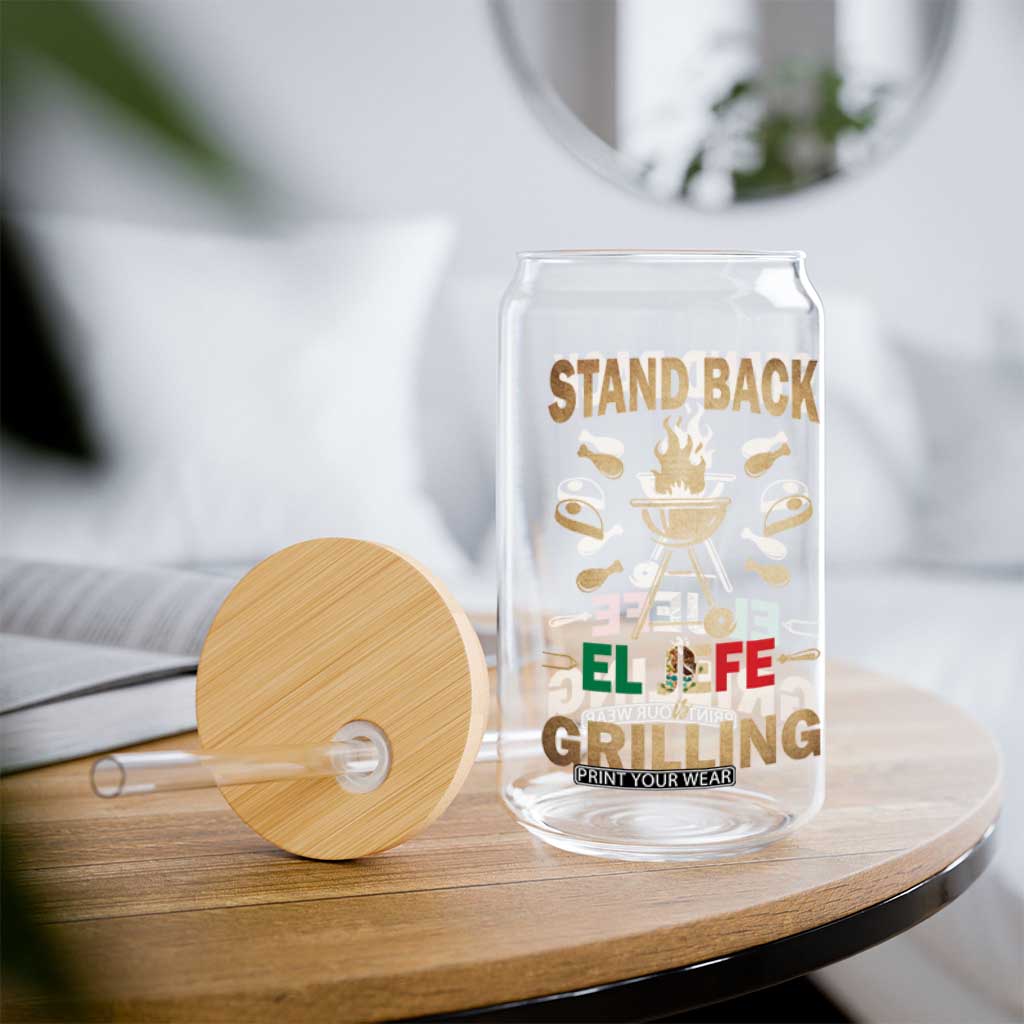Funny Mexican Dad Glass Can El Jefe Grilling Stand Back Fathers Day TS10 Print Your Wear