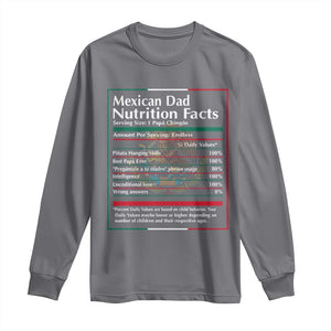 Funny Mexican Dad Long Sleeve Shirt Dad Nutrition Facts Mexico Flag Father's Day TS11 Charcoal Print Your Wear