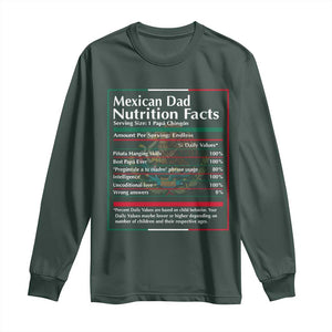 Funny Mexican Dad Long Sleeve Shirt Dad Nutrition Facts Mexico Flag Father's Day TS11 Dark Forest Green Print Your Wear