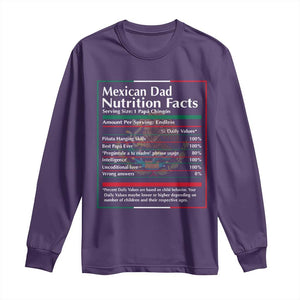 Funny Mexican Dad Long Sleeve Shirt Dad Nutrition Facts Mexico Flag Father's Day TS11 Purple Print Your Wear