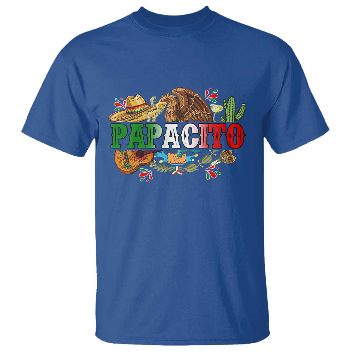 Funny Mexican Dad Papacito T Shirt Cinco De Mayo Golden Eagle Sombrero TS11 Royal Blue Print Your Wear