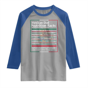 Funny Mexican Dad Raglan Shirt Dad Nutrition Facts Mexico Flag Father's Day TS11 Sport Gray Royal Print Your Wear