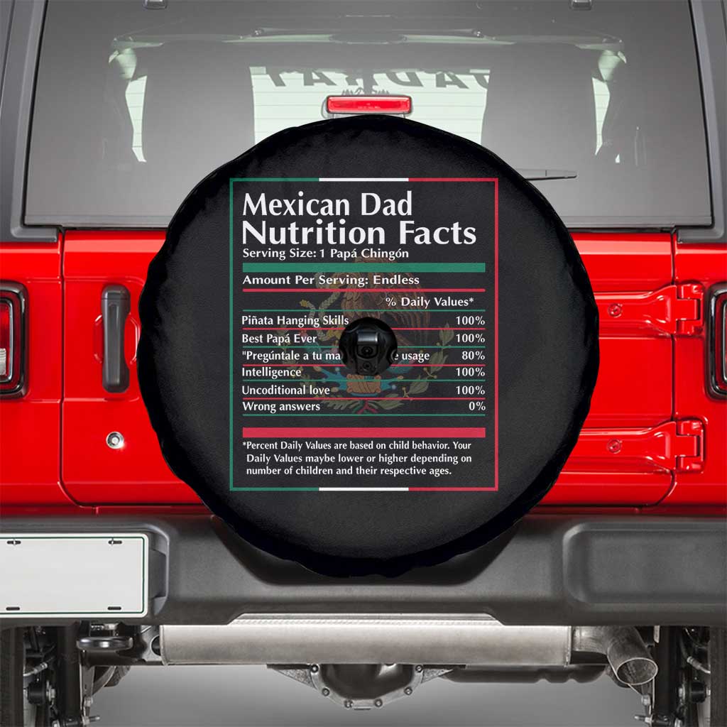 Funny Mexican Dad Spare Tire Cover Dad Nutrition Facts Mexico Flag Father's Day TS11 Black Print Your Wear