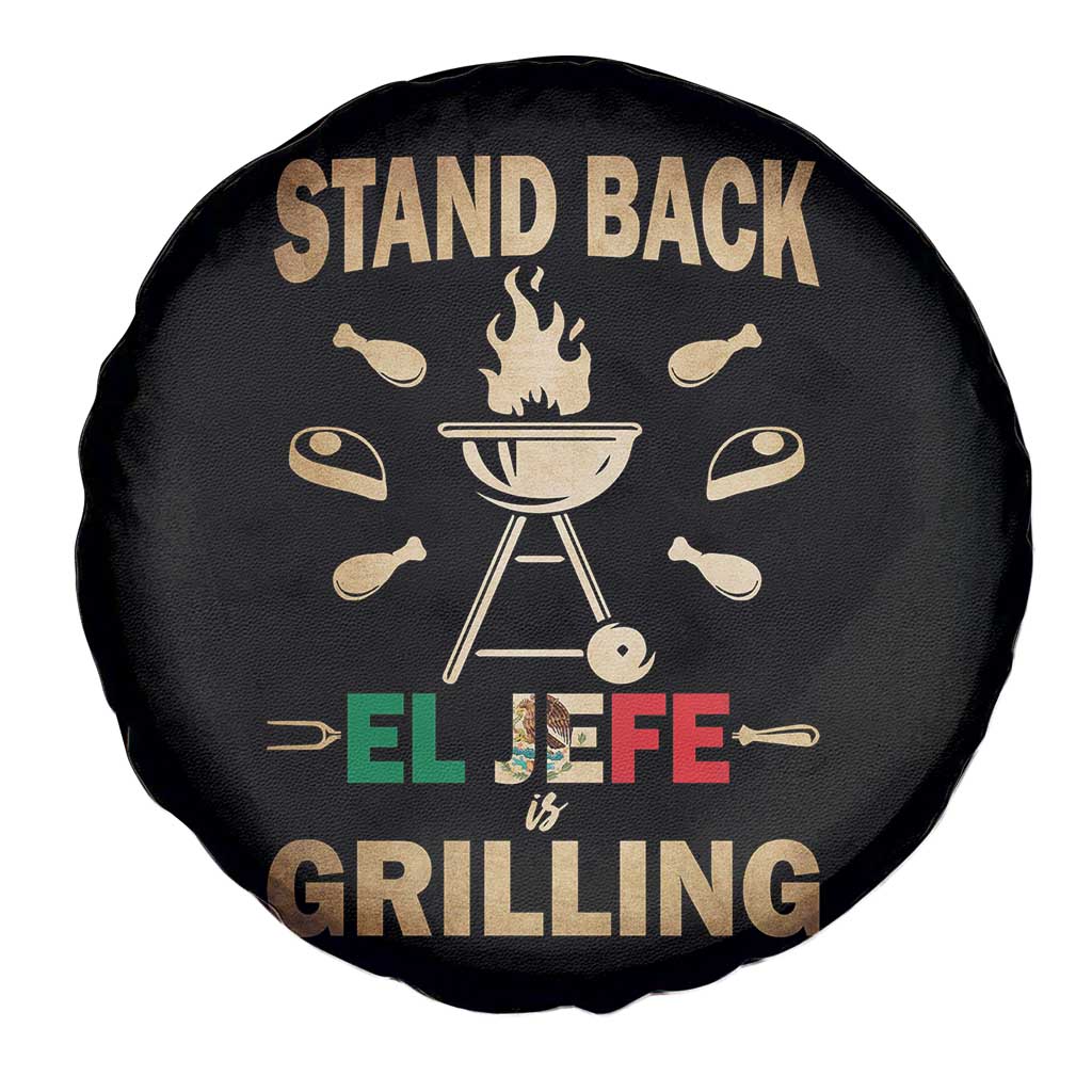 Funny Mexican Dad Spare Tire Cover El Jefe Grilling Stand Back Fathers Day TS10 Print Your Wear