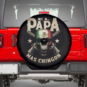 Funny Mexican Dad Spare Tire Cover El Papa Mas Chingon Vintage Mexico Skull TS11 Black Print Your Wear