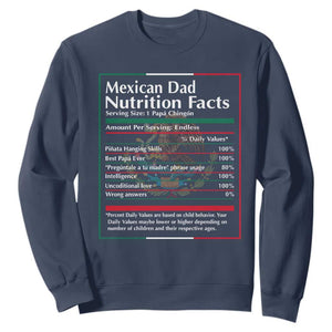 Funny Mexican Dad Sweatshirt Dad Nutrition Facts Mexico Flag Father's Day TS11 Navy Print Your Wear