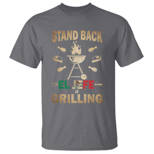 Funny Mexican Dad T Shirt El Jefe Grilling Stand Back Fathers Day TS10 Charcoal Print Your Wear