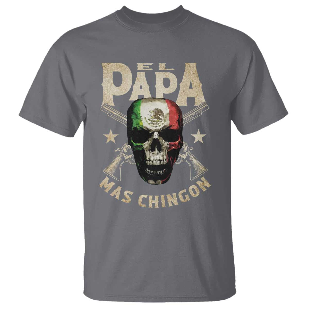 Funny Mexican Dad T Shirt El Papa Mas Chingon Vintage Mexico Skull TS11 Charcoal Print Your Wear