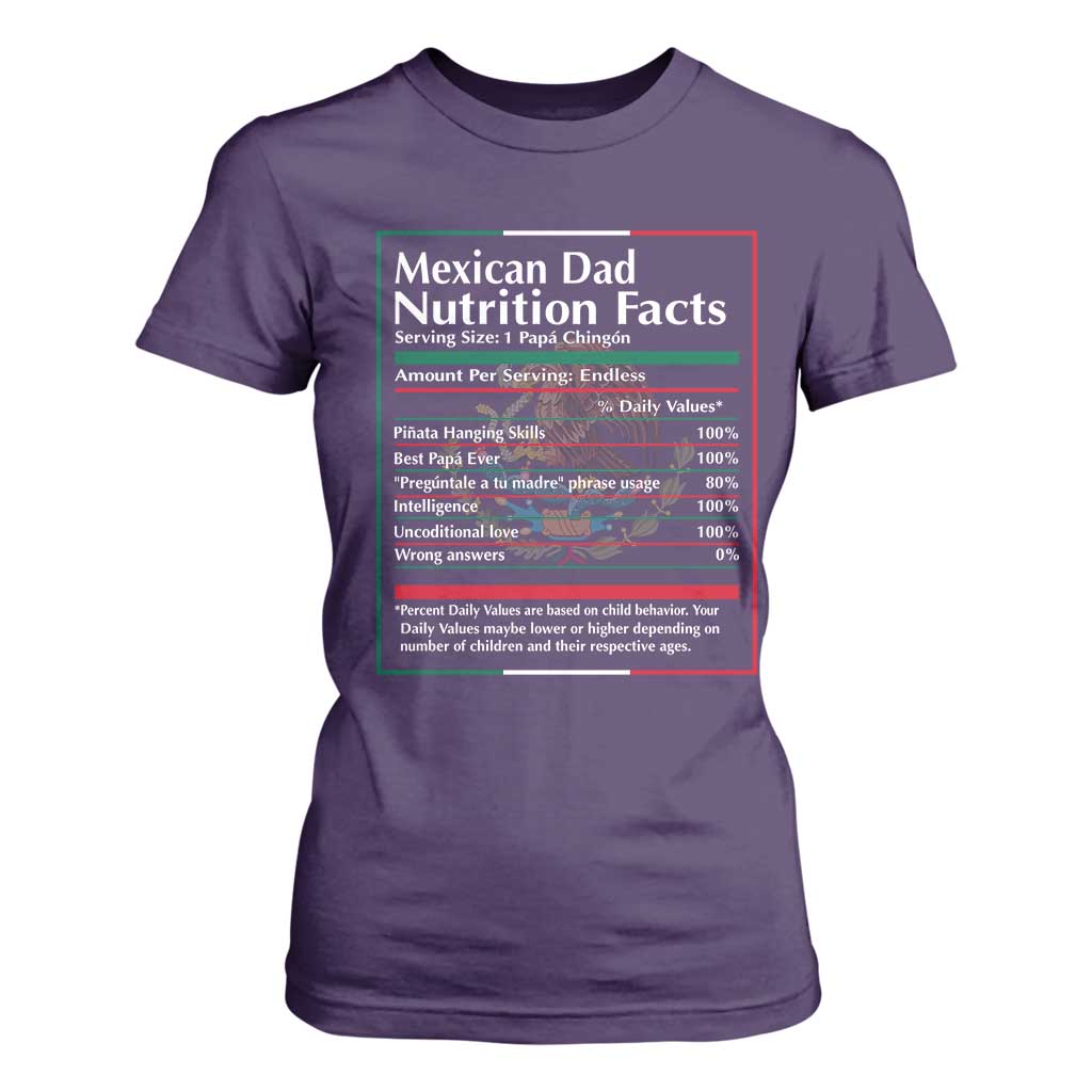 Funny Mexican Dad T Shirt For Women Dad Nutrition Facts Mexico Flag Father's Day TS11 Purple Print Your Wear