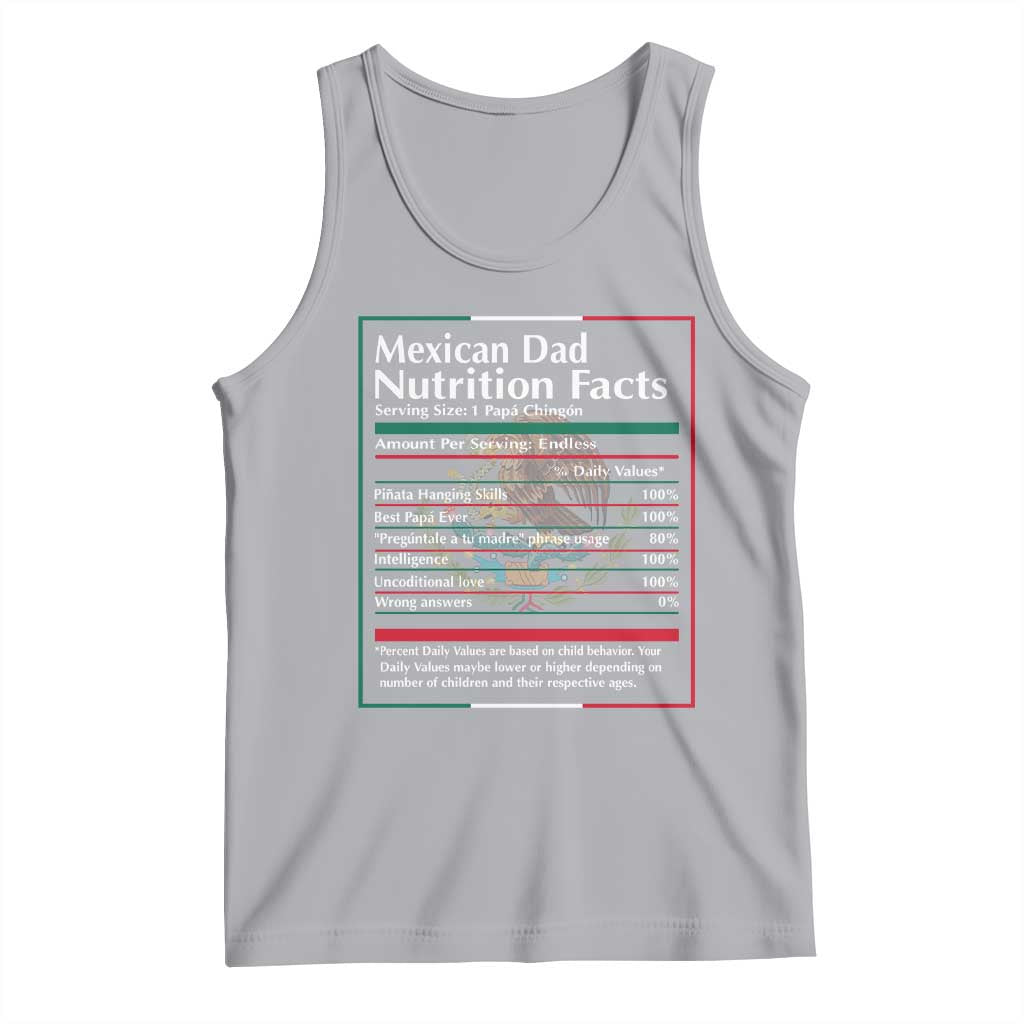 Funny Mexican Dad Tank Top Dad Nutrition Facts Mexico Flag Father's Day TS11 Athletic Heather Print Your Wear