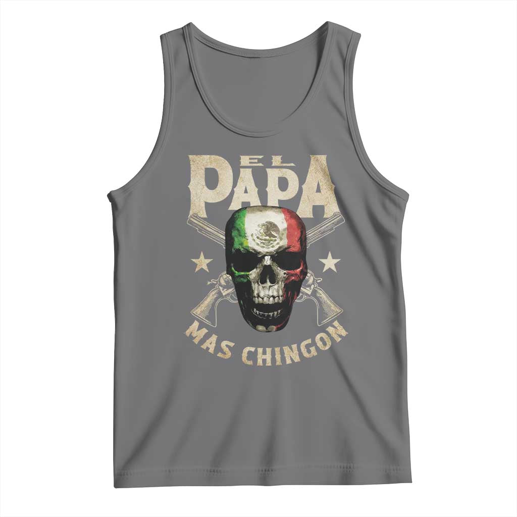 Funny Mexican Dad Tank Top El Papa Mas Chingon Vintage Mexico Skull TS11 Black Heather Print Your Wear