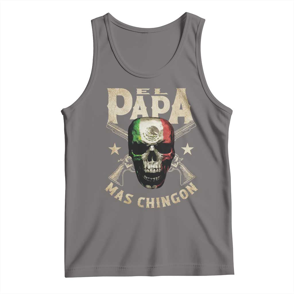 Funny Mexican Dad Tank Top El Papa Mas Chingon Vintage Mexico Skull TS11 Deep Heather Print Your Wear