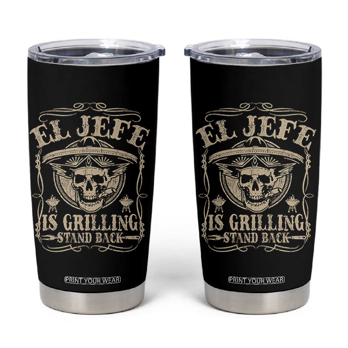 Funny Mexican Dad Tumbler Cup El Jefe Grilling Stand Back TS10 Black Print Your Wear