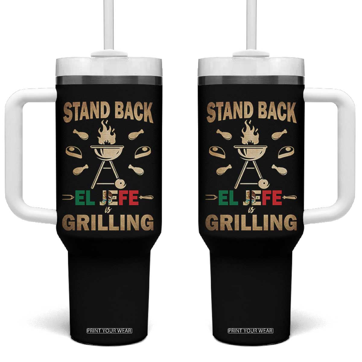 Funny Mexican Dad Tumbler With Handle El Jefe Grilling Stand Back Fathers Day TS10 One Size: 40 oz Black Print Your Wear