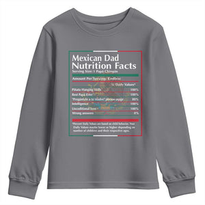 Funny Mexican Dad Youth Sweatshirt Dad Nutrition Facts Mexico Flag Father's Day TS11 Charcoal Print Your Wear
