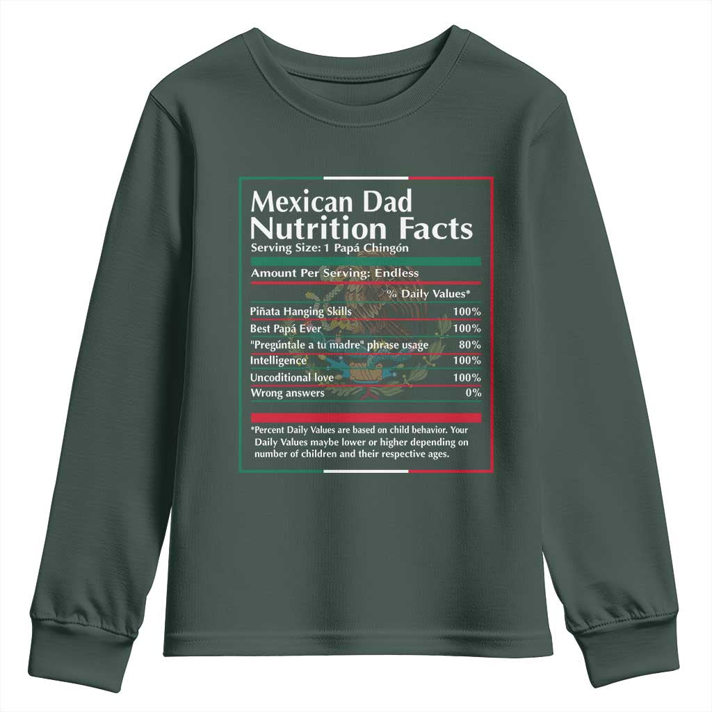 Funny Mexican Dad Youth Sweatshirt Dad Nutrition Facts Mexico Flag Father's Day TS11 Dark Forest Green Print Your Wear