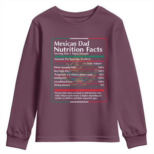 Funny Mexican Dad Youth Sweatshirt Dad Nutrition Facts Mexico Flag Father's Day TS11 Maroon Print Your Wear