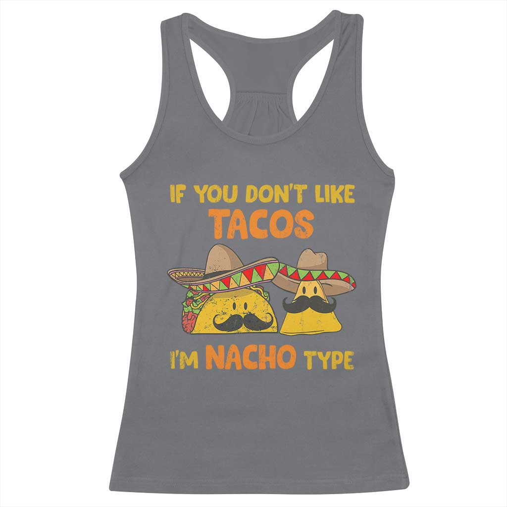 Funny Mexican Racerback Tank Top Adult Humor Mexican Food Taco Nacho TS10 Charcoal Print Your Wear