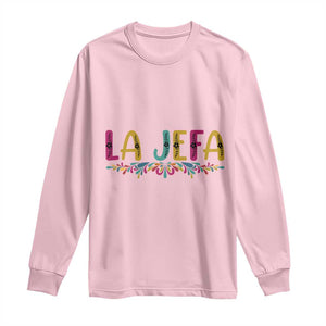 Funny Mexican Spanish La Jefa Boss Long Sleeve Shirt Mexican Flowers TS11 Light Pink Print Your Wear