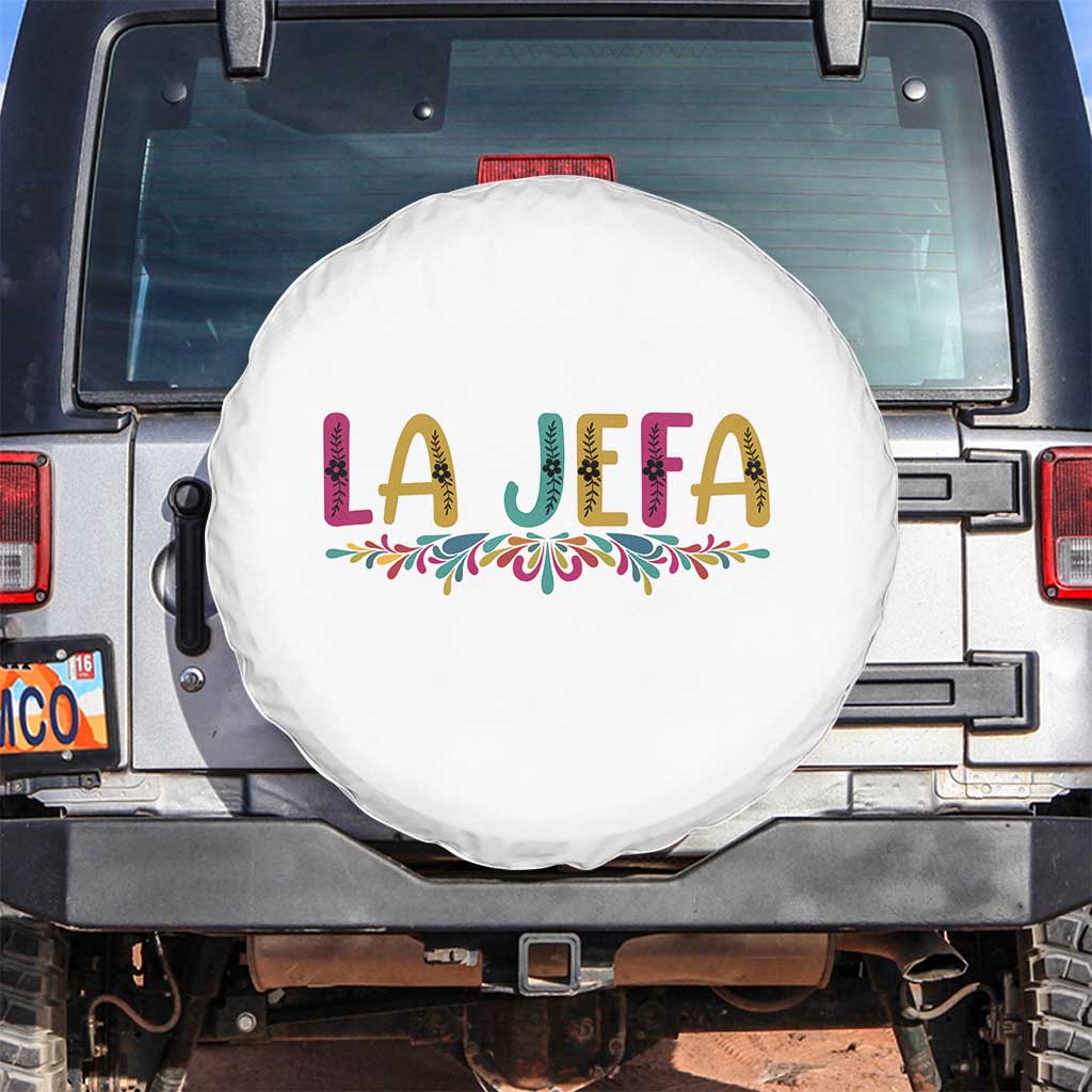 Funny Mexican Spanish La Jefa Boss Spare Tire Cover Mexican Flowers TS11 No hole White Print Your Wear