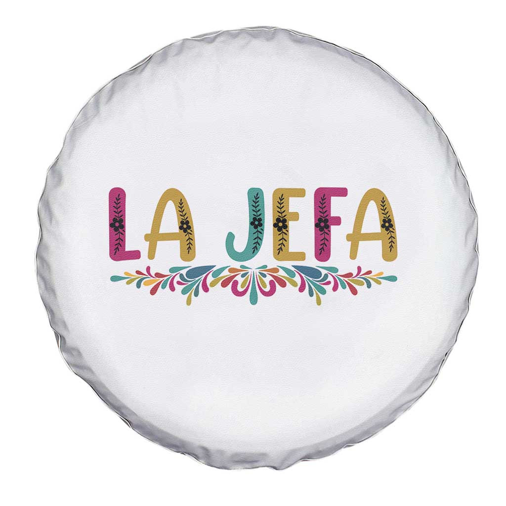 Funny Mexican Spanish La Jefa Boss Spare Tire Cover Mexican Flowers TS11 Print Your Wear
