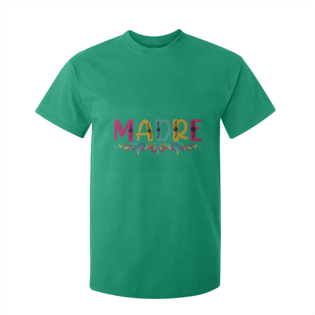 Funny Mexican Spanish Latina Mom Madre T Shirt For Kid Mexican Flowers TS11 Irish Green Print Your Wear