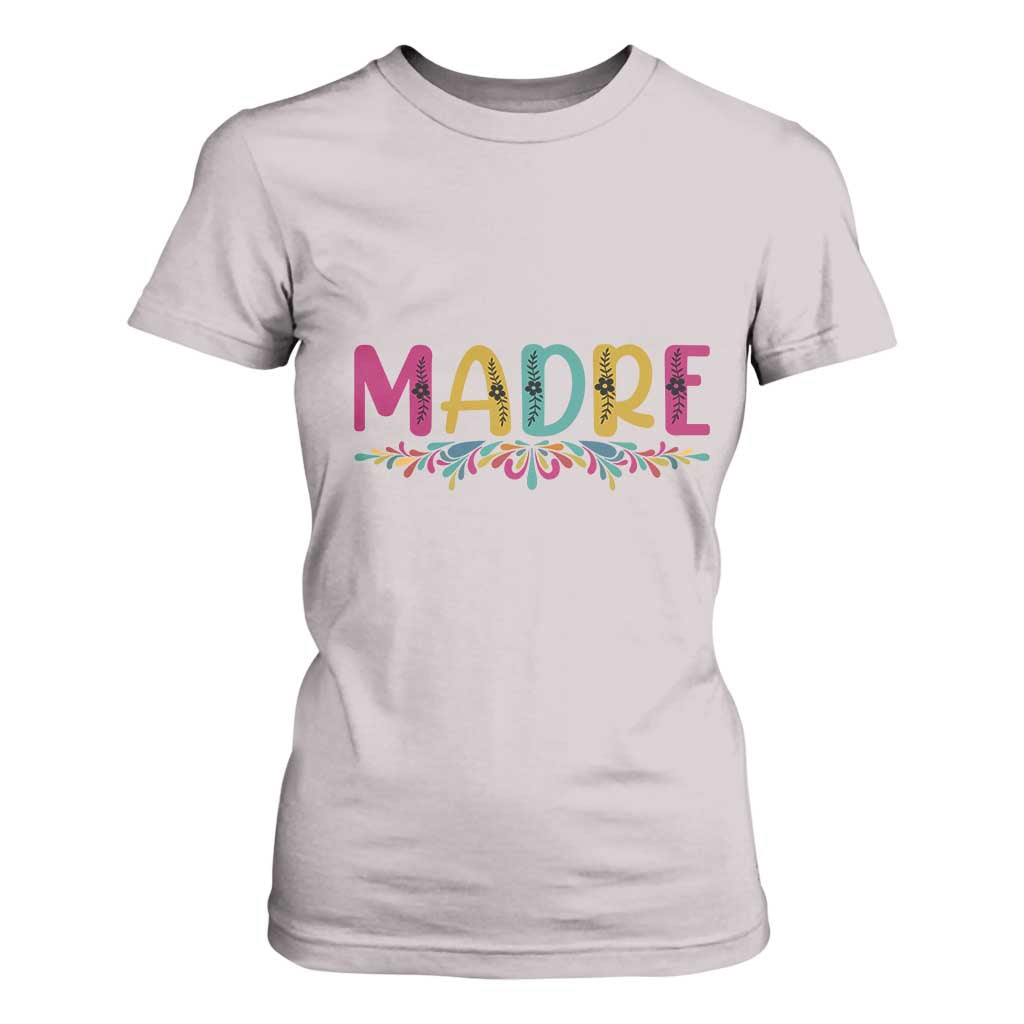 Funny Mexican Spanish Latina Mom Madre T Shirt For Women Mexican Flowers TS11 Ice Gray Print Your Wear